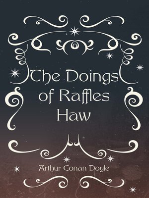 cover image of The Doings of Raffles Haw